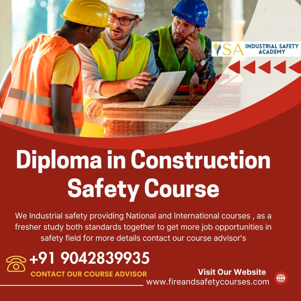 Construction Safety Course in Thoothukudi, fire and safety courses in thoothukudi